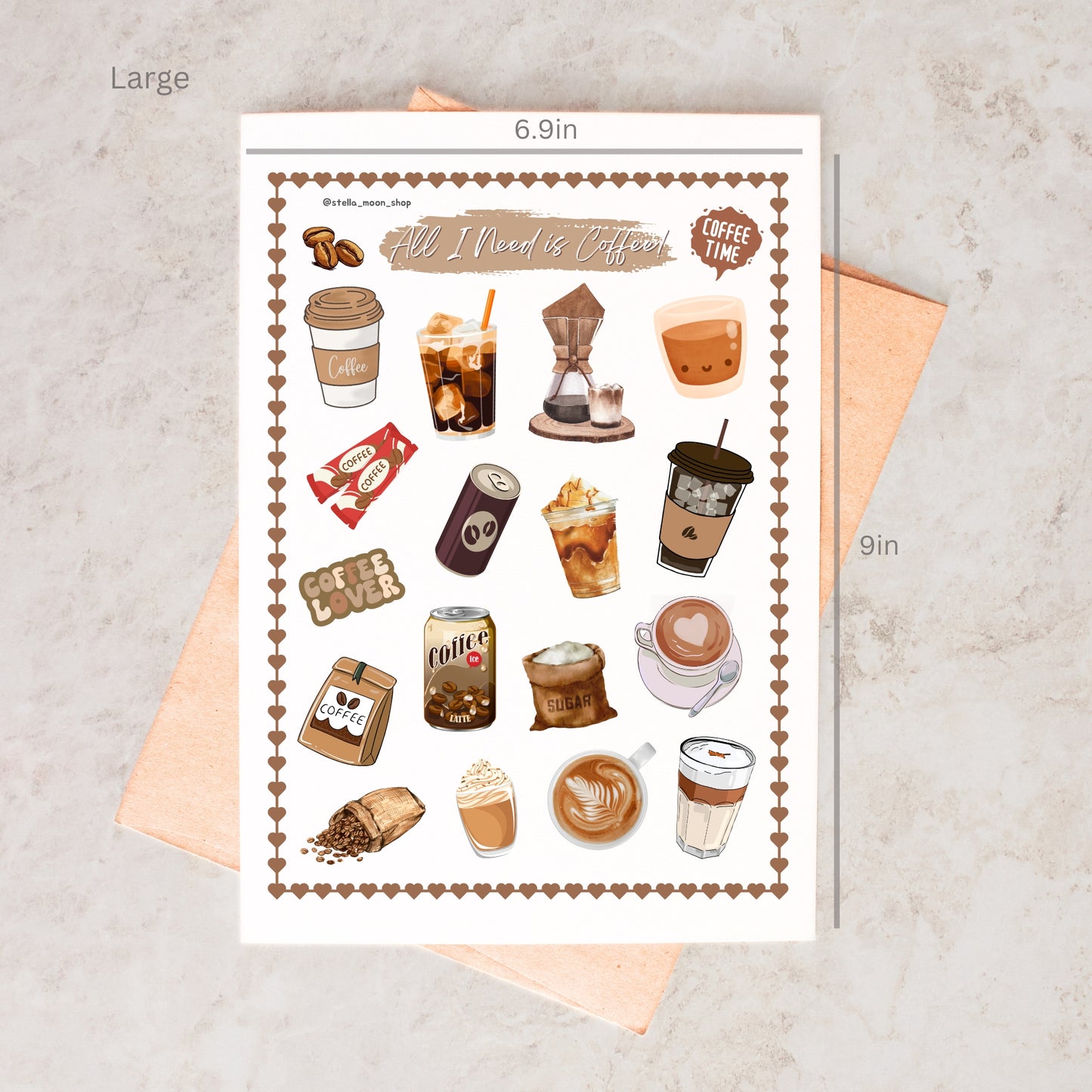 All I Need Is Coffee Sticker Sheet - The Stella Moon Shop